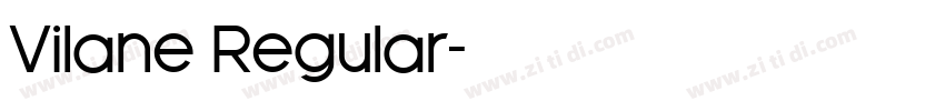 Vilane Regular字体转换